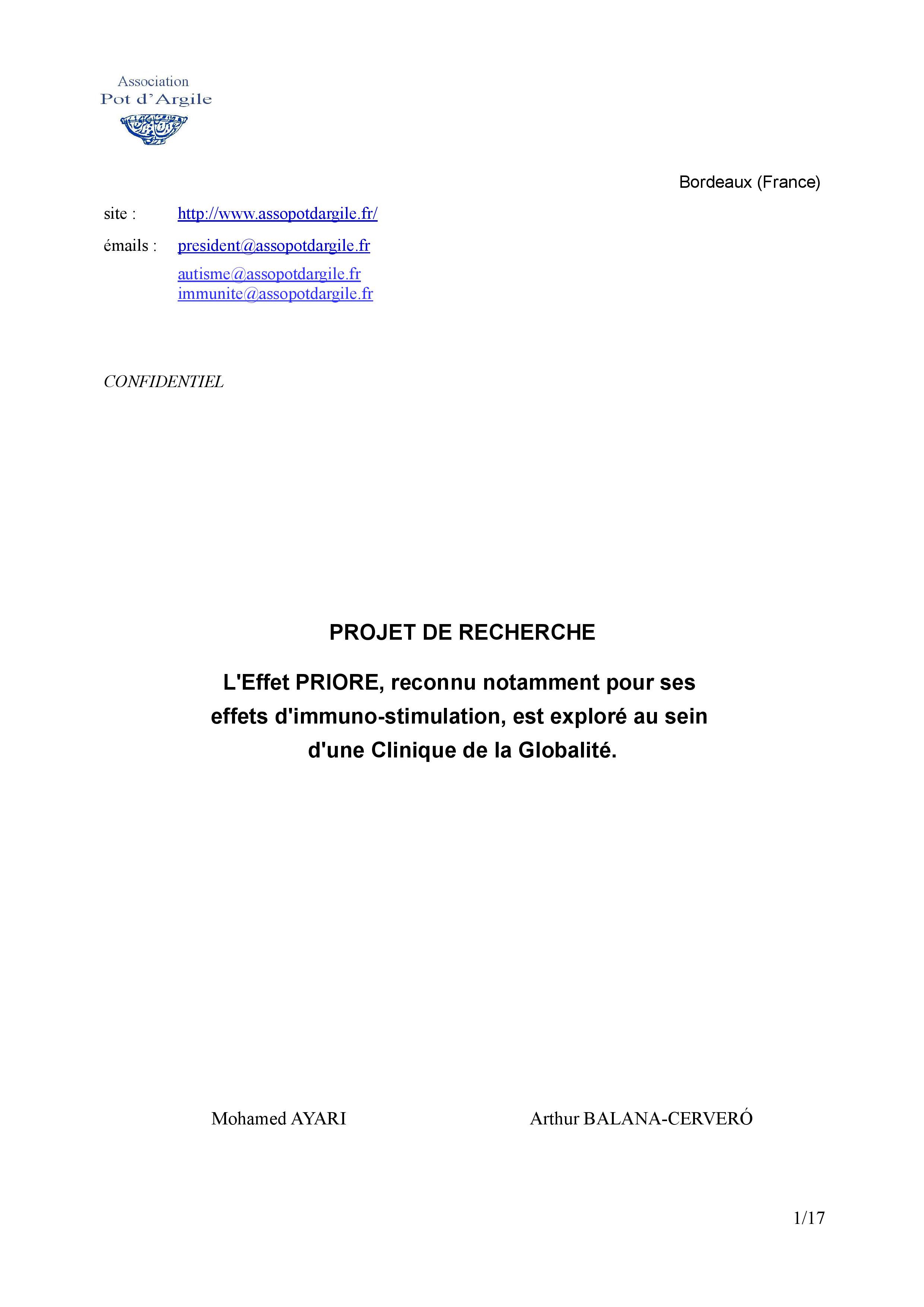 PROJET DE RECHERCHE
                                  L'Effet PRIORE, reconnu notamment pour ses effets
                                  d'immuno-stimulation, est exploré au sein
                                  d'une Clinique de la Globalité